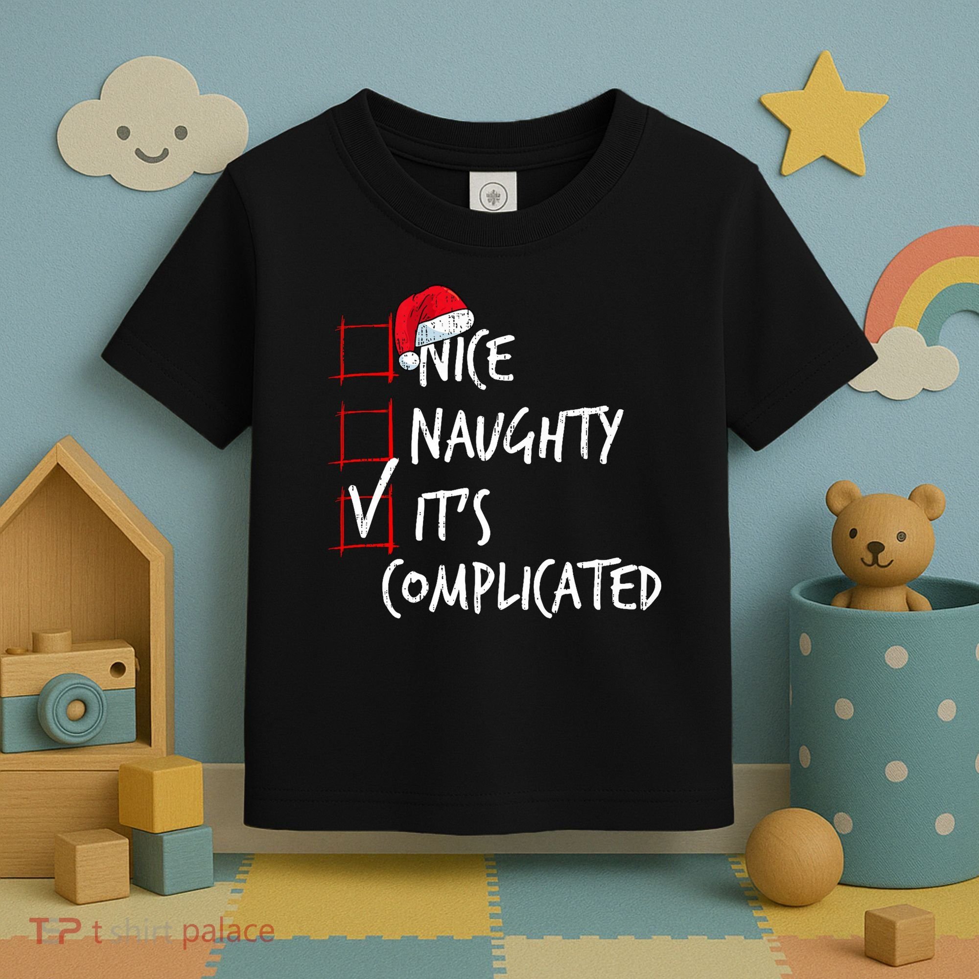 Nice Naughty ItS Complicated Christmas List Santa Costume Toddler T-Shirt