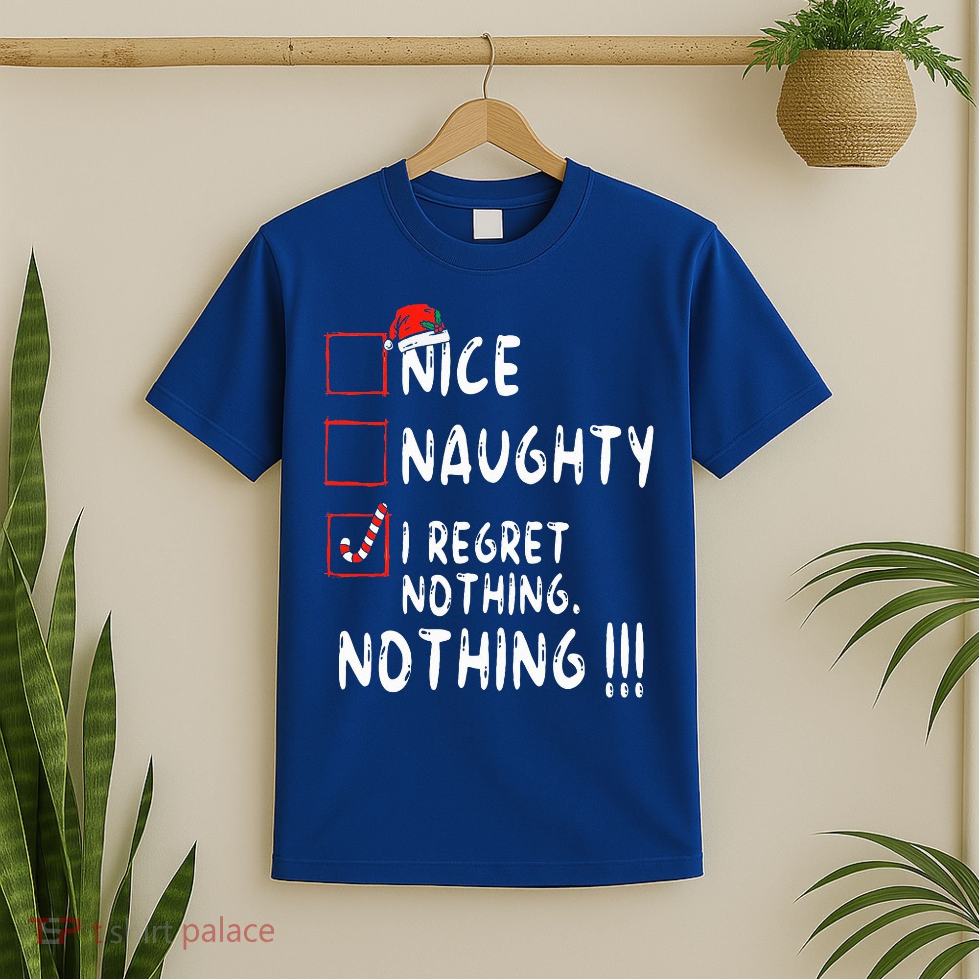 Nice Naughty I Regret Nothing Christmas List Santa Claus T-Shirt