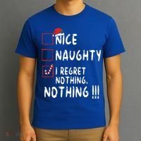 Nice Naughty I Regret Nothing Christmas List Santa Claus T-Shirt thumb 3