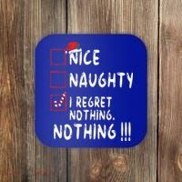 Nice Naughty I Regret Nothing Christmas List Santa Claus Coaster thumb 0