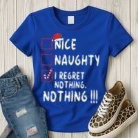 Nice Naughty I Regret Nothing Christmas List Santa Claus Women's T-Shirt thumb 3