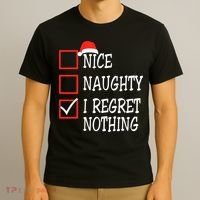 Nice Naughty I Regret Nothing Christmas List Santa Claus T-Shirt thumb 3