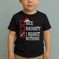 Nice Naughty I Regret Nothing Christmas List Santa Claus Toddler T-Shirt thumb 2