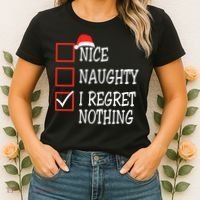 Nice Naughty I Regret Nothing Christmas List Santa Claus Women's T-Shirt thumb 2