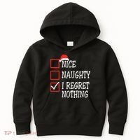 Nice Naughty I Regret Nothing Christmas List Santa Claus Kids Hoodie thumb 0
