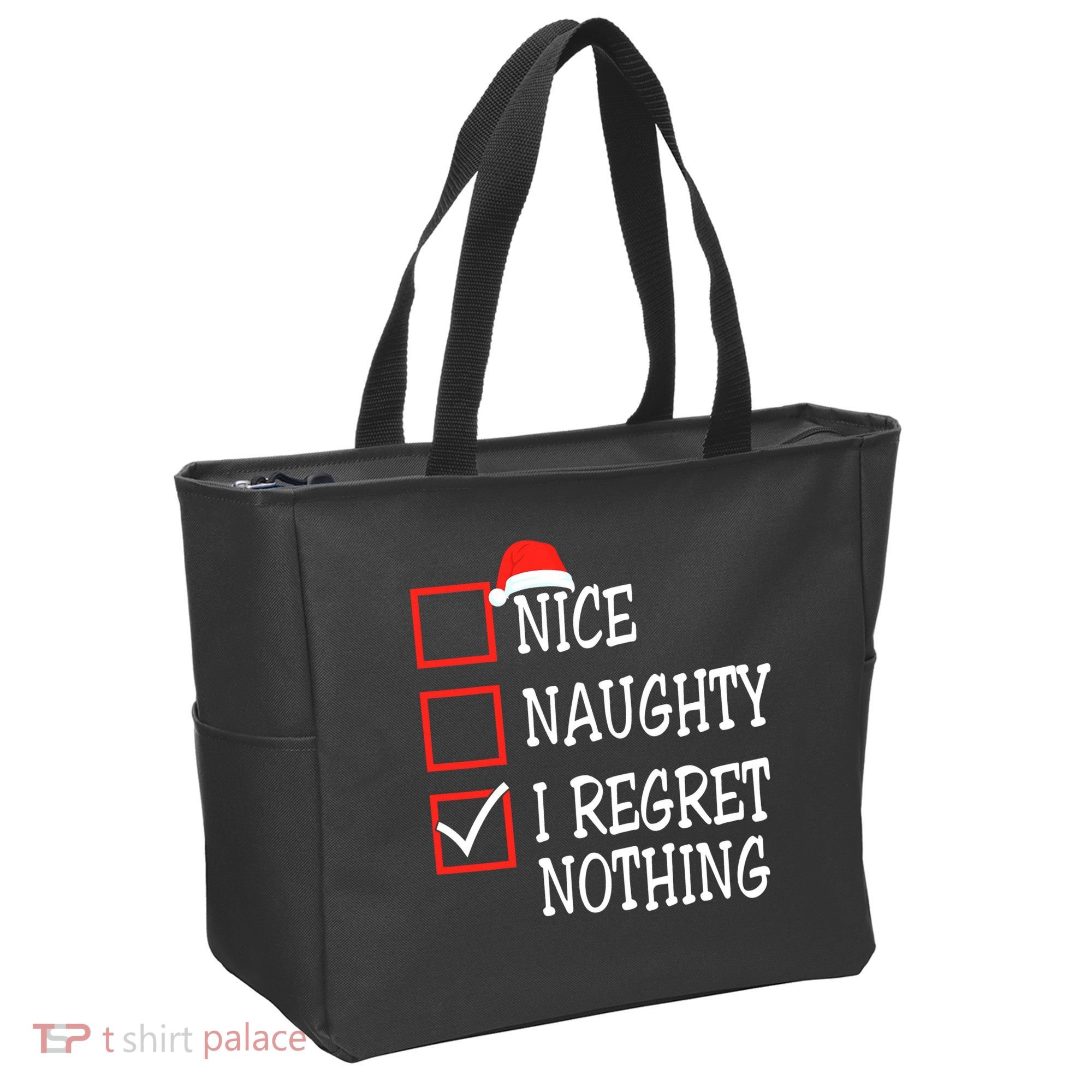 Nice Naughty I Regret Nothing Christmas List Santa Claus Tote Bag