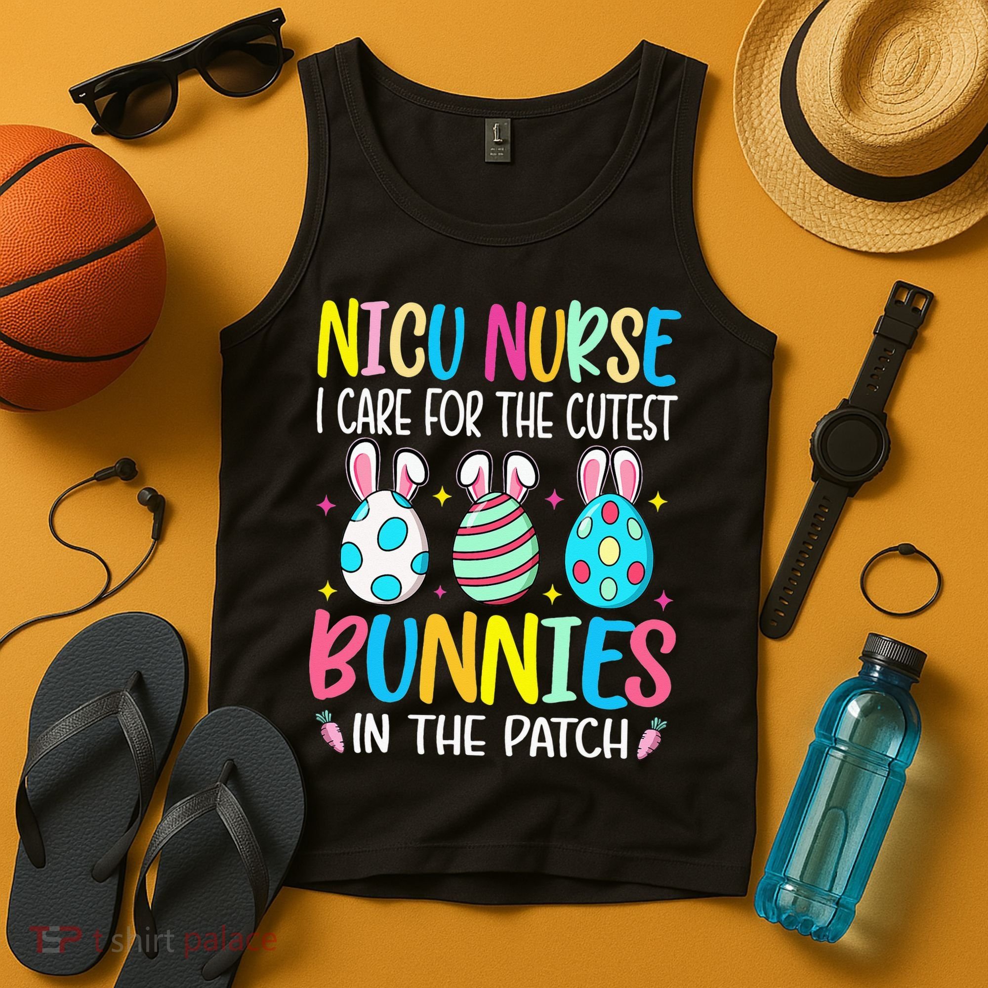 NICU Nurse I Care For The Cutest Bunnies In The Patch Easter Tank Top