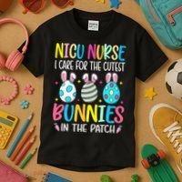 NICU Nurse I Care For The Cutest Bunnies In The Patch Easter Kids T-Shirt thumb 3