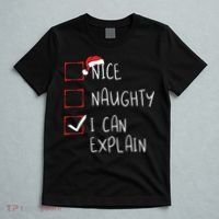 Nice Naughty I Can Explain Christmas List Xmas Santa Claus T-Shirt thumb 5