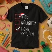 Nice Naughty I Can Explain Christmas List Xmas Santa Claus Kids T-Shirt thumb 3