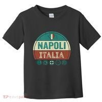 Napoli Naples Italy Holiday Souvenir Toddler T-Shirt thumb 0