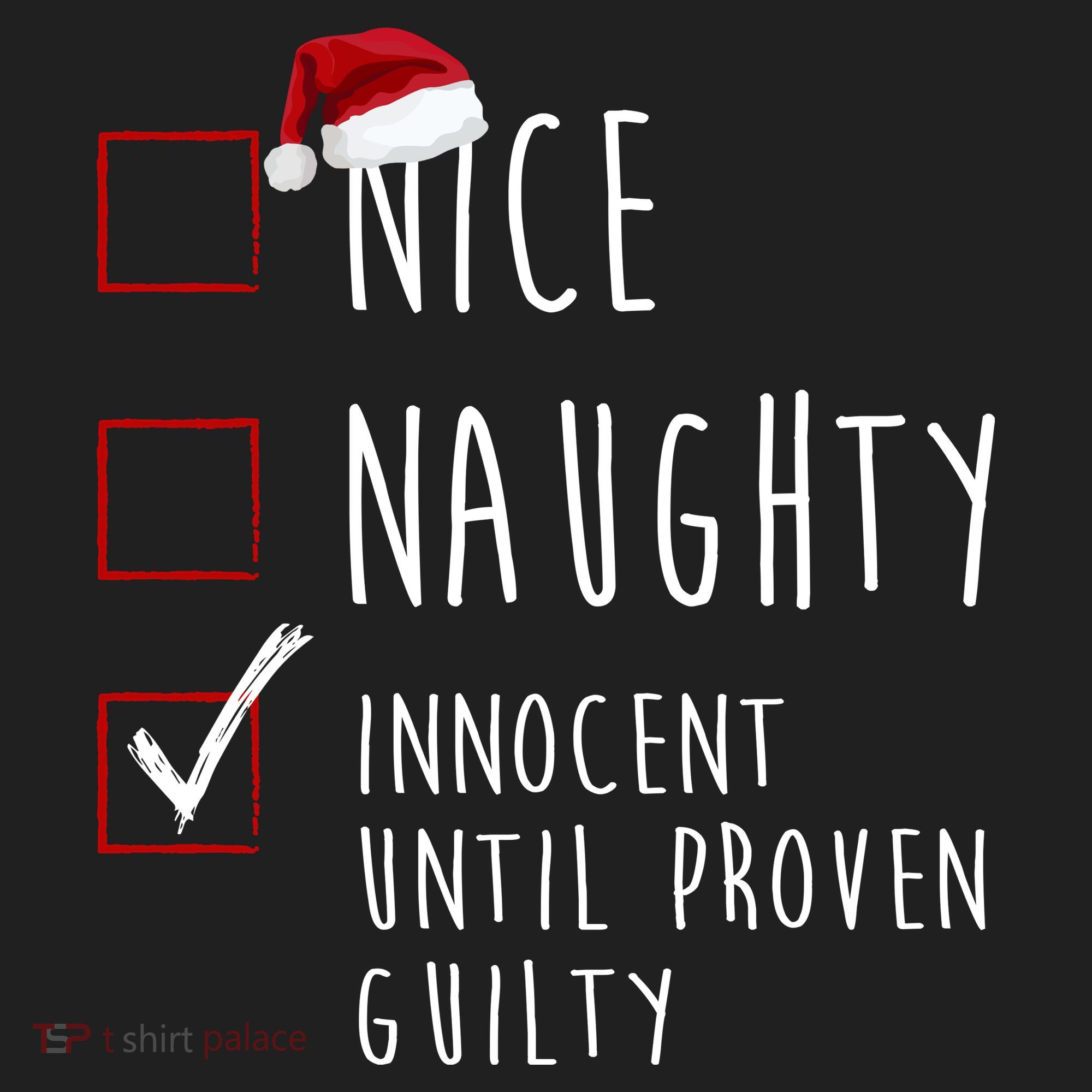 Nice Naughty Innocent Until Proven Guilty Christmas Checklist Women's Sweatshirt