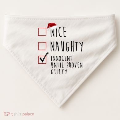 Nice Naughty Innocent Until Proven Guilty Christmas Checklist USA-Made Doggie Bandana