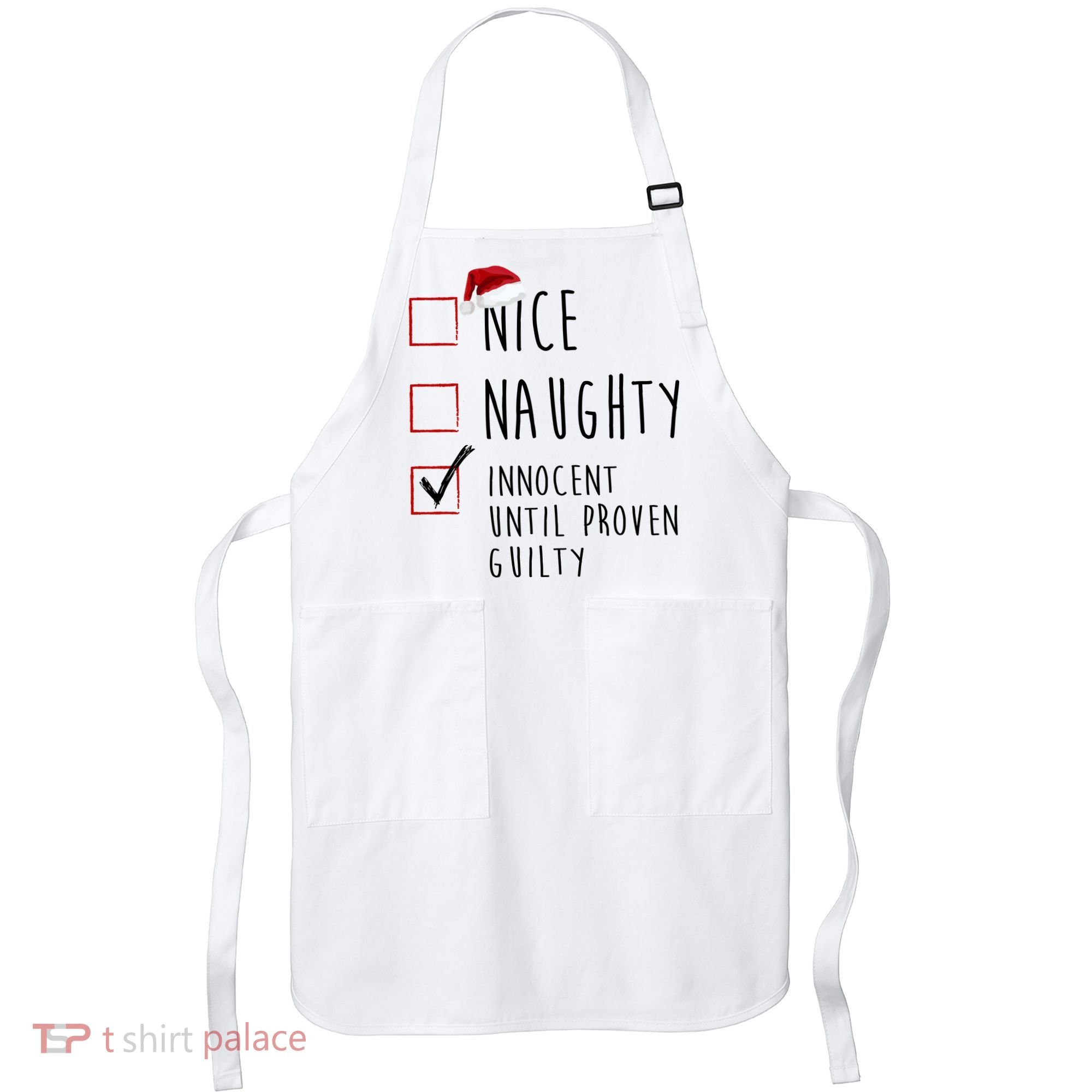 Nice Naughty Innocent Until Proven Guilty Christmas Checklist Apron