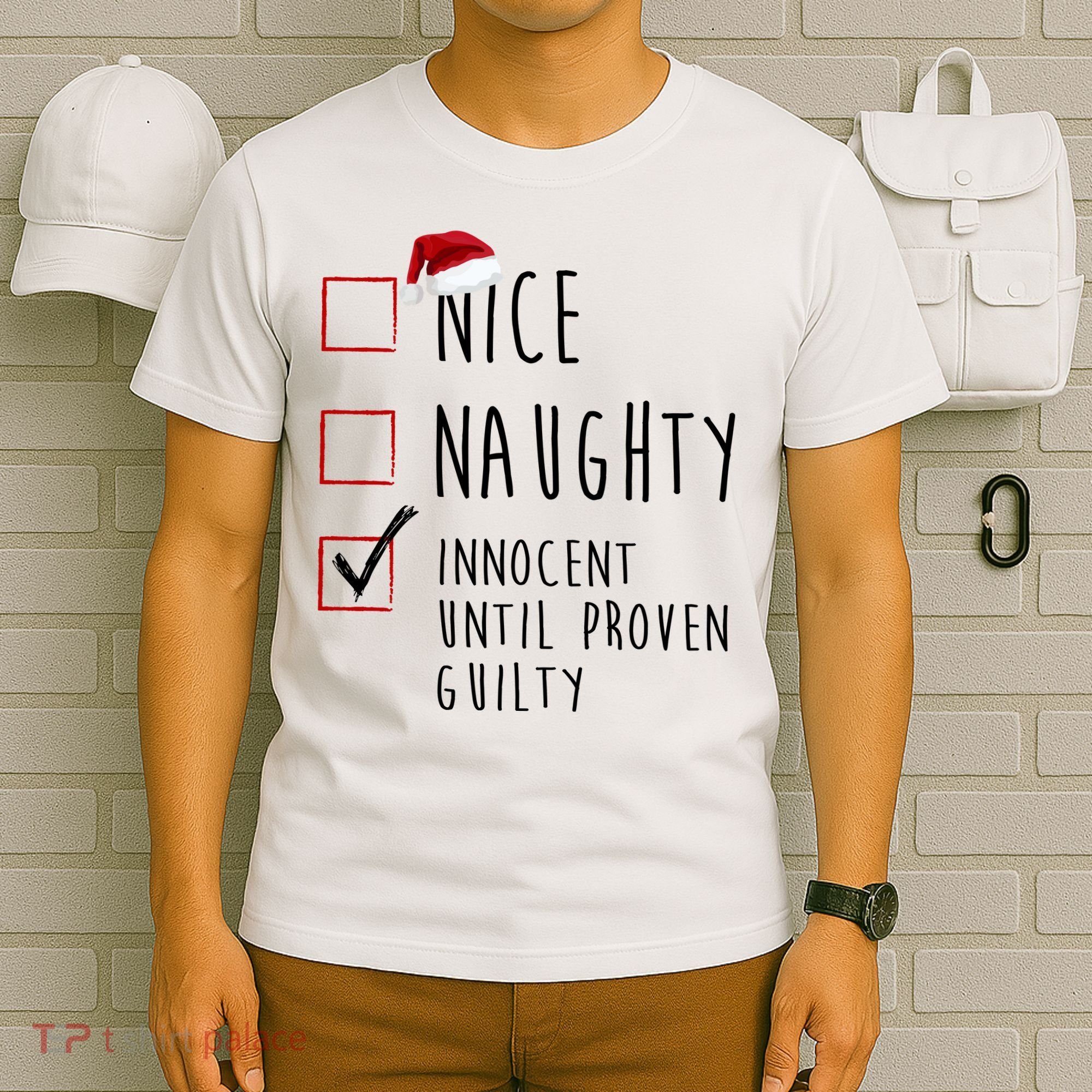 Nice Naughty Innocent Until Proven Guilty Christmas Checklist T-Shirt