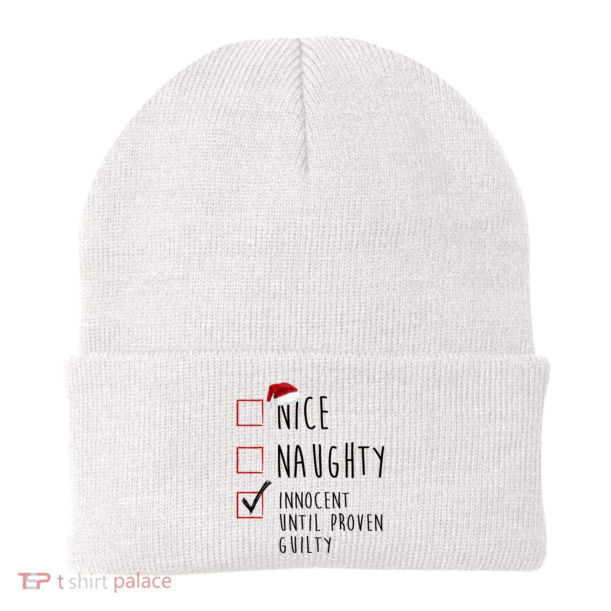 Nice Naughty Innocent Until Proven Guilty Christmas Checklist Beanie