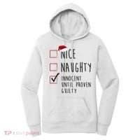 Nice Naughty Innocent Until Proven Guilty Christmas Checklist Women's Hoodie thumb 0