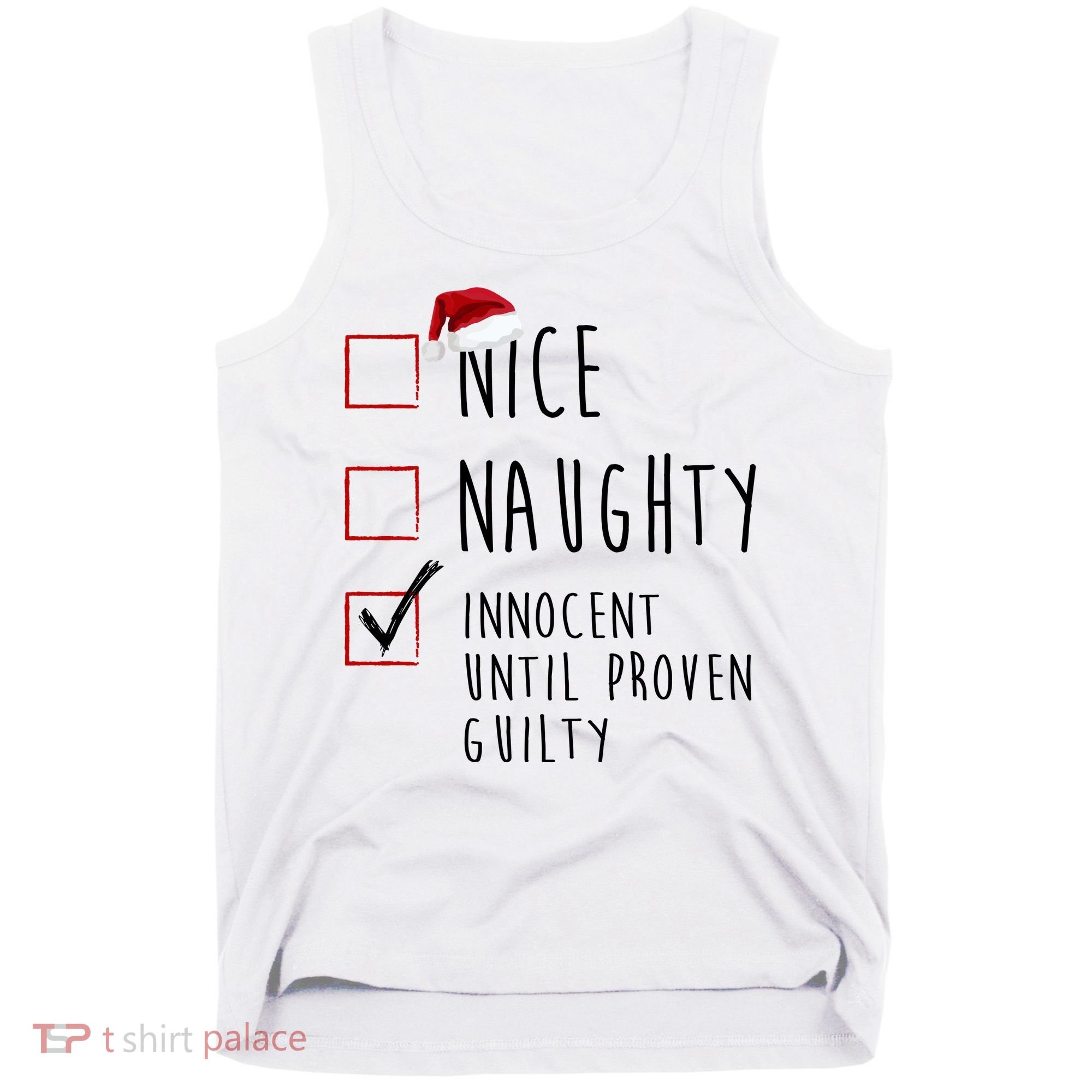 Nice Naughty Innocent Until Proven Guilty Christmas Checklist Tank Top