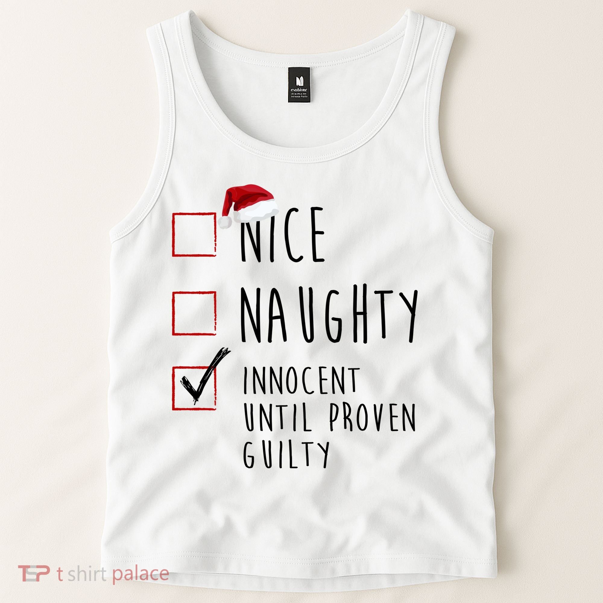 Nice Naughty Innocent Until Proven Guilty Christmas Checklist Tank Top