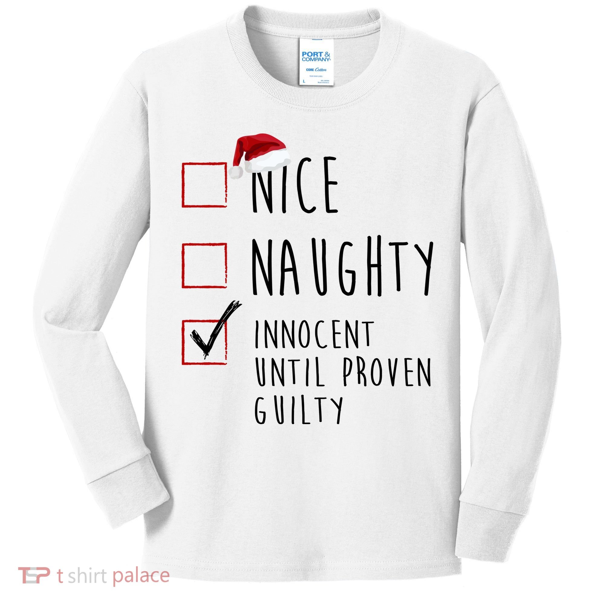 Nice Naughty Innocent Until Proven Guilty Christmas Checklist Kids Long Sleeve Shirt