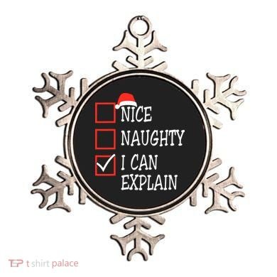 Nice Naughty I Can Explain Christmas List Xmas Santa Claus Ornament