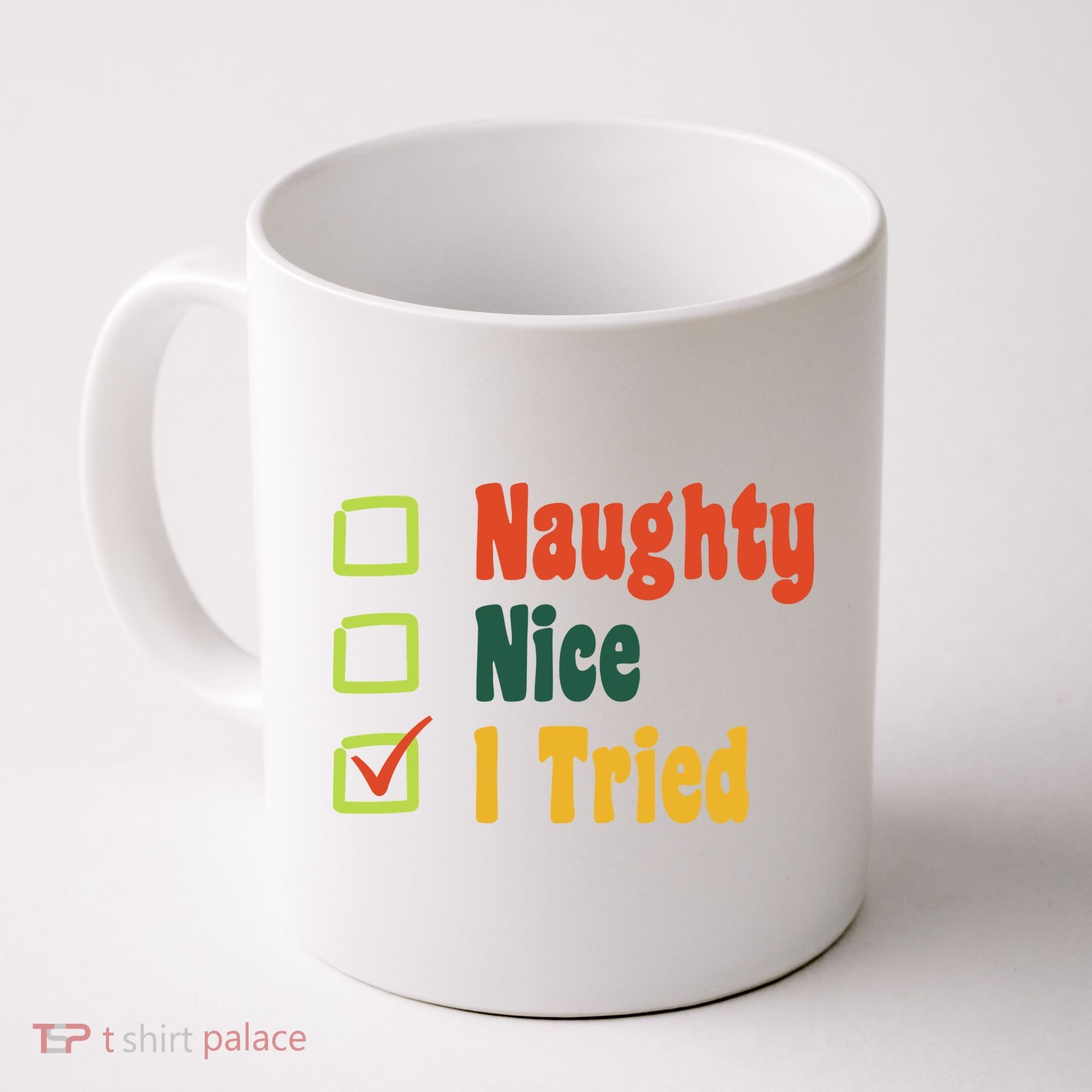 Naughty Nice I Tried Funny Christmas Coffee Mug