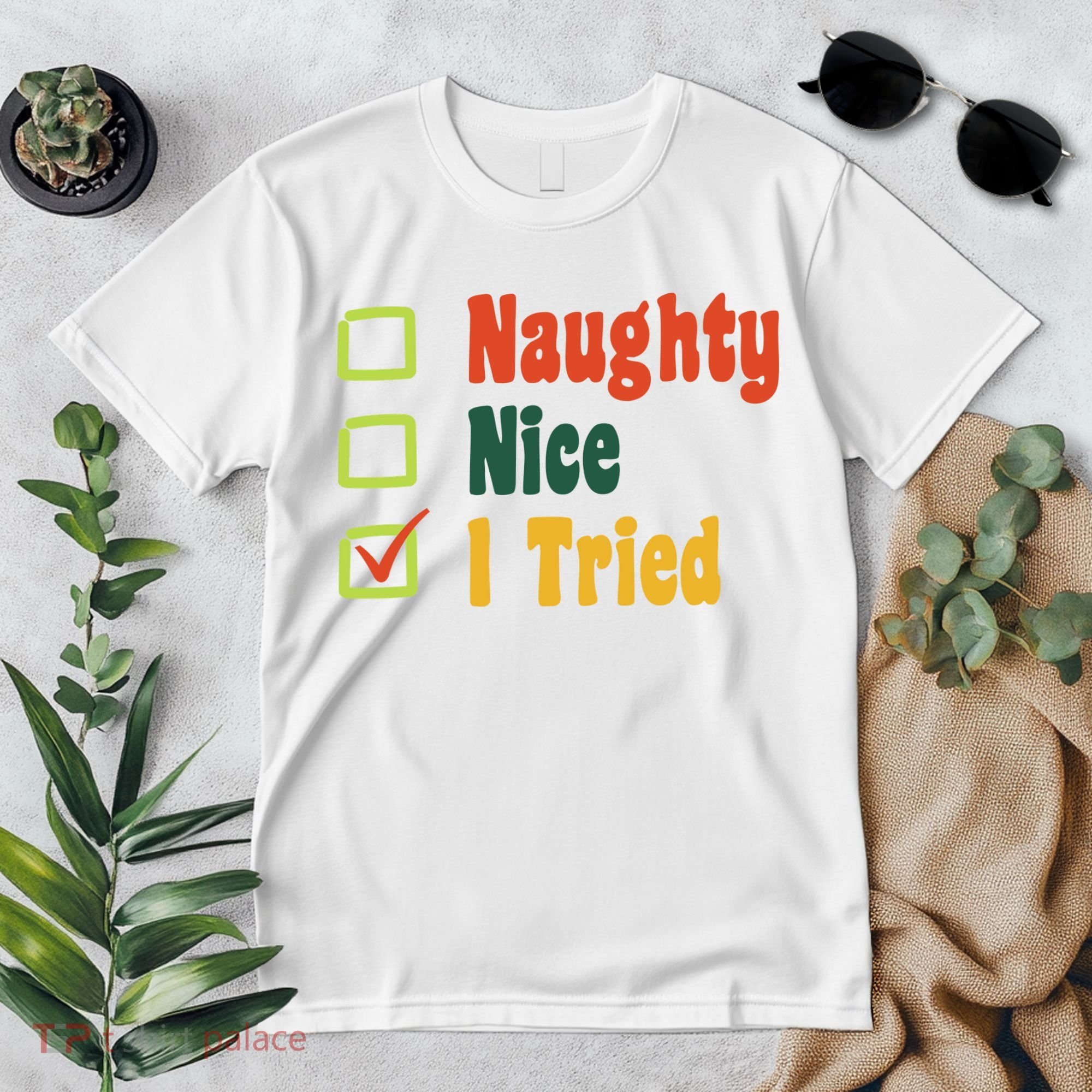 Naughty Nice I Tried Funny Christmas Premium T-Shirt