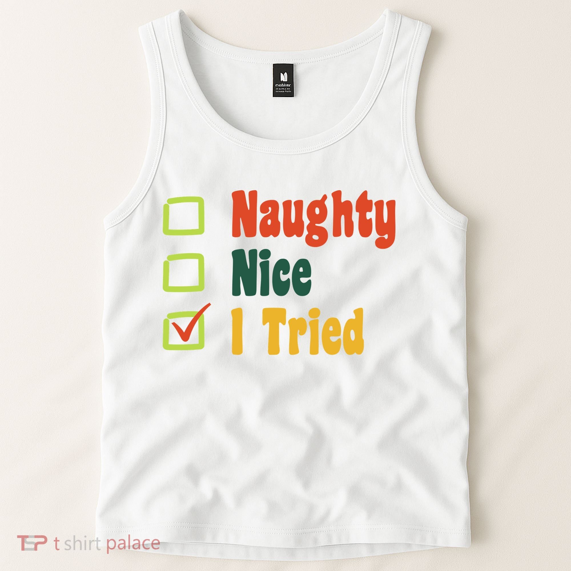 Naughty Nice I Tried Funny Christmas Tank Top