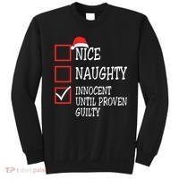 Nice Naughty Innocent Until Proven Guilty Christmas List Sweatshirt thumb 0