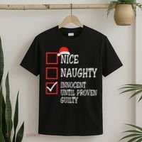 Nice Naughty Innocent Until Proven Guilty Christmas List T-Shirt thumb 2