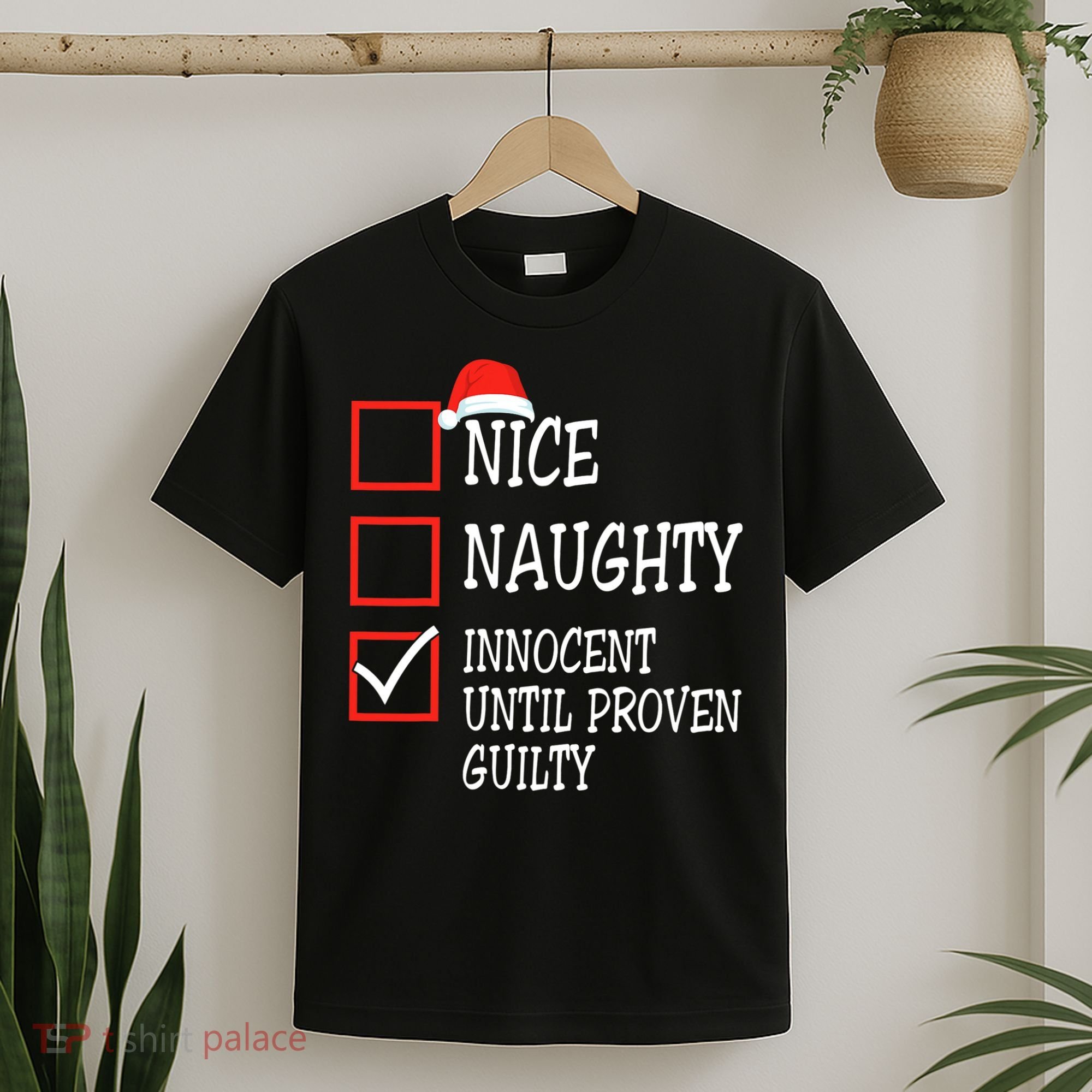 Nice Naughty Innocent Until Proven Guilty Christmas List T-Shirt