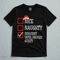 Nice Naughty Innocent Until Proven Guilty Christmas List T-Shirt thumb 5