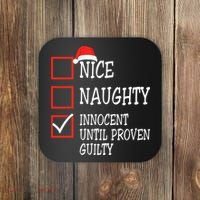 Nice Naughty Innocent Until Proven Guilty Christmas List Coaster thumb 0