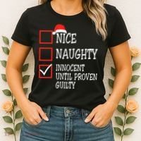 Nice Naughty Innocent Until Proven Guilty Christmas List Women's T-Shirt thumb 2