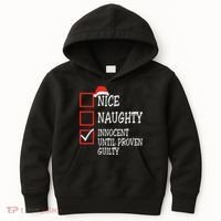 Nice Naughty Innocent Until Proven Guilty Christmas List Kids Hoodie thumb 0