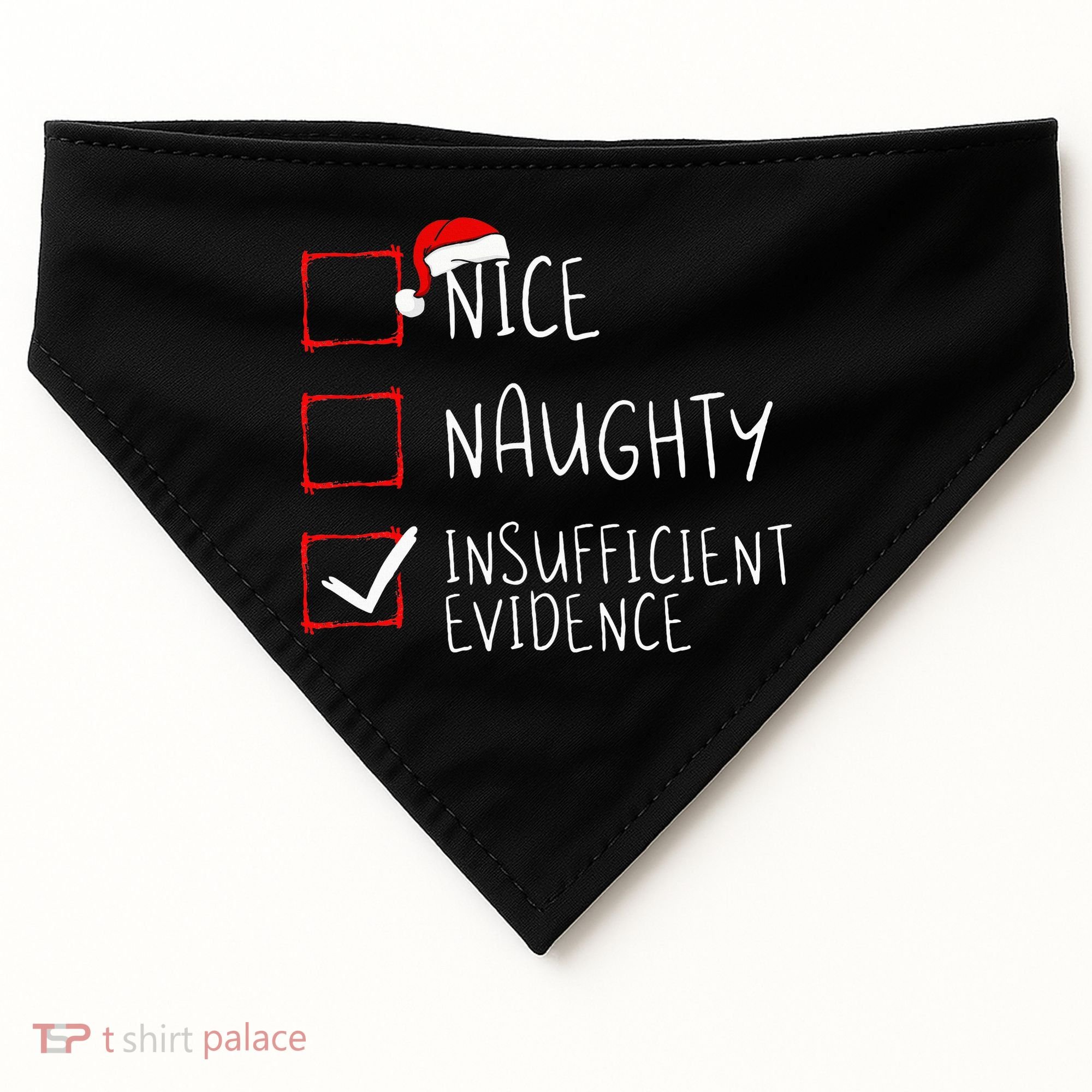Nice Naughty Insufficient Evidence Christmas Santa Claus USA-Made Doggie Bandana