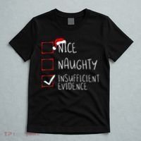 Nice Naughty Insufficient Evidence Christmas Santa Claus T-Shirt thumb 5