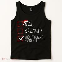 Nice Naughty Insufficient Evidence Christmas Santa Claus Tank Top thumb 2