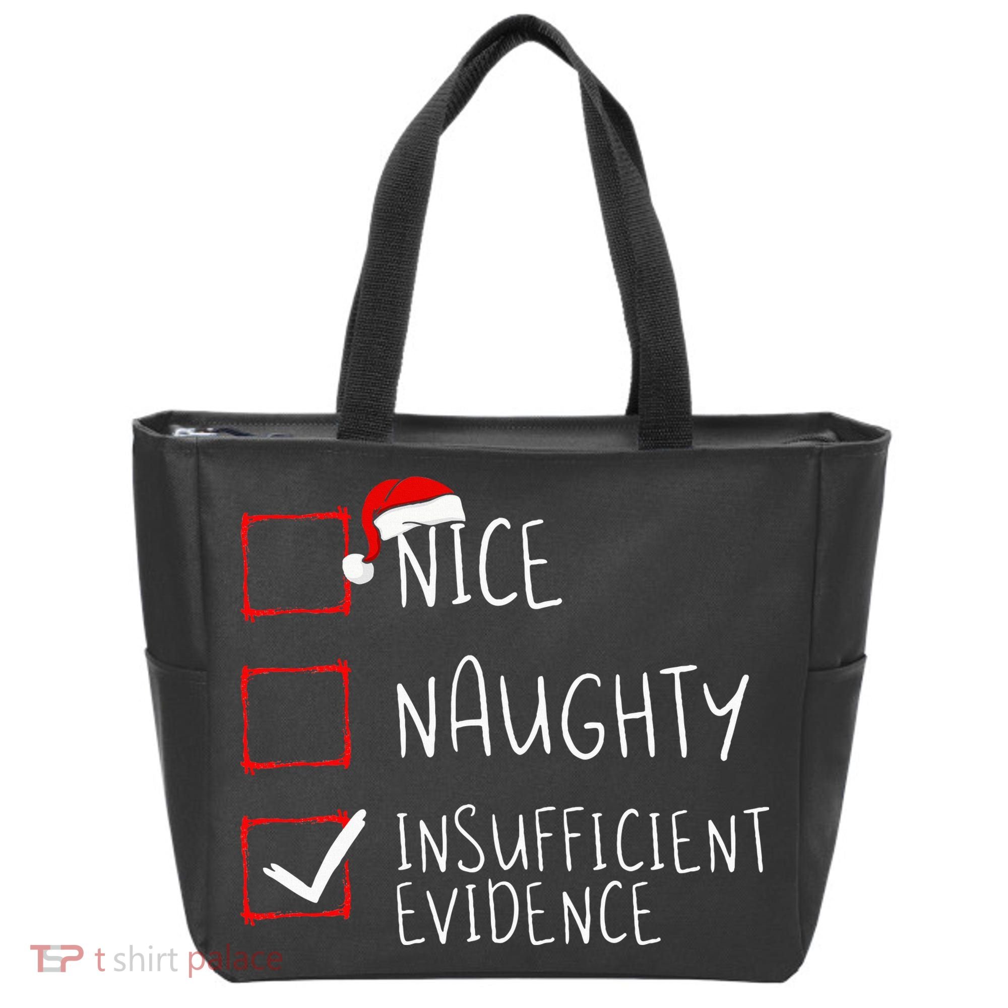 Nice Naughty Insufficient Evidence Christmas Santa Claus Tote Bag