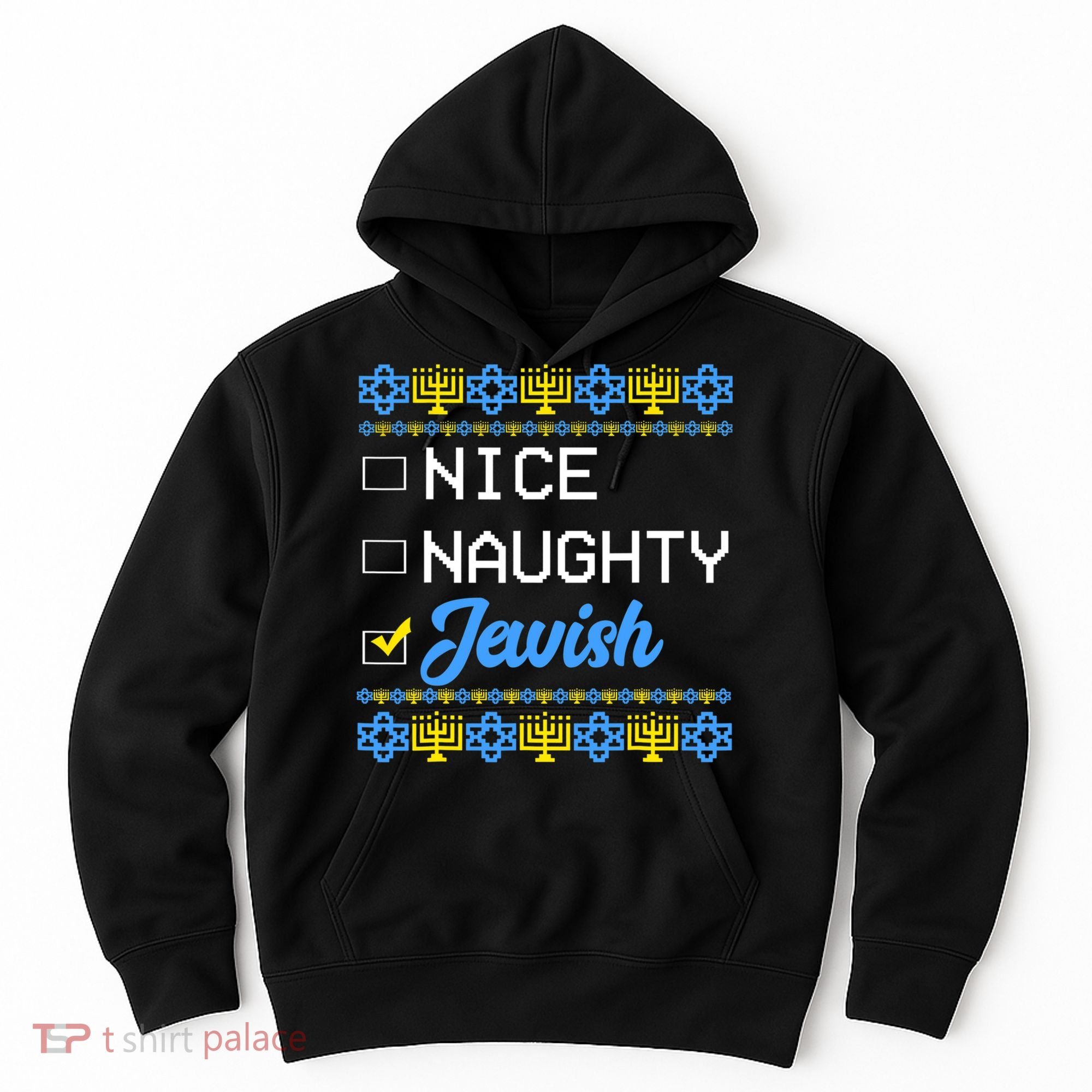 Nice Naughty Jewish Ugly Hanukkah Sweater Cute Chanukah Gift Hoodie