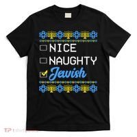 Nice Naughty Jewish Ugly Hanukkah Sweater Cute Chanukah Gift T-Shirt thumb 0