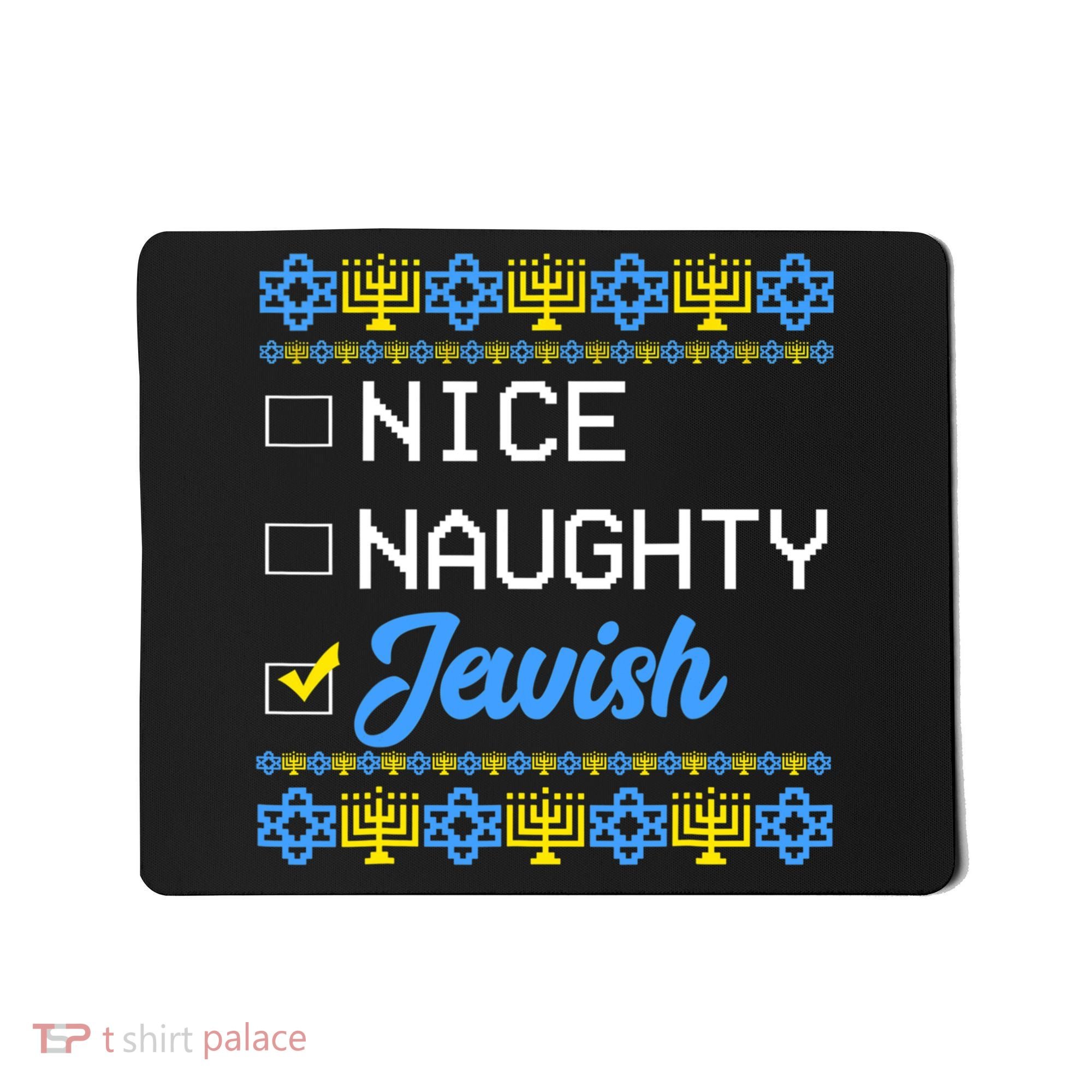 Nice Naughty Jewish Ugly Hanukkah Sweater Cute Chanukah Gift Mousepad