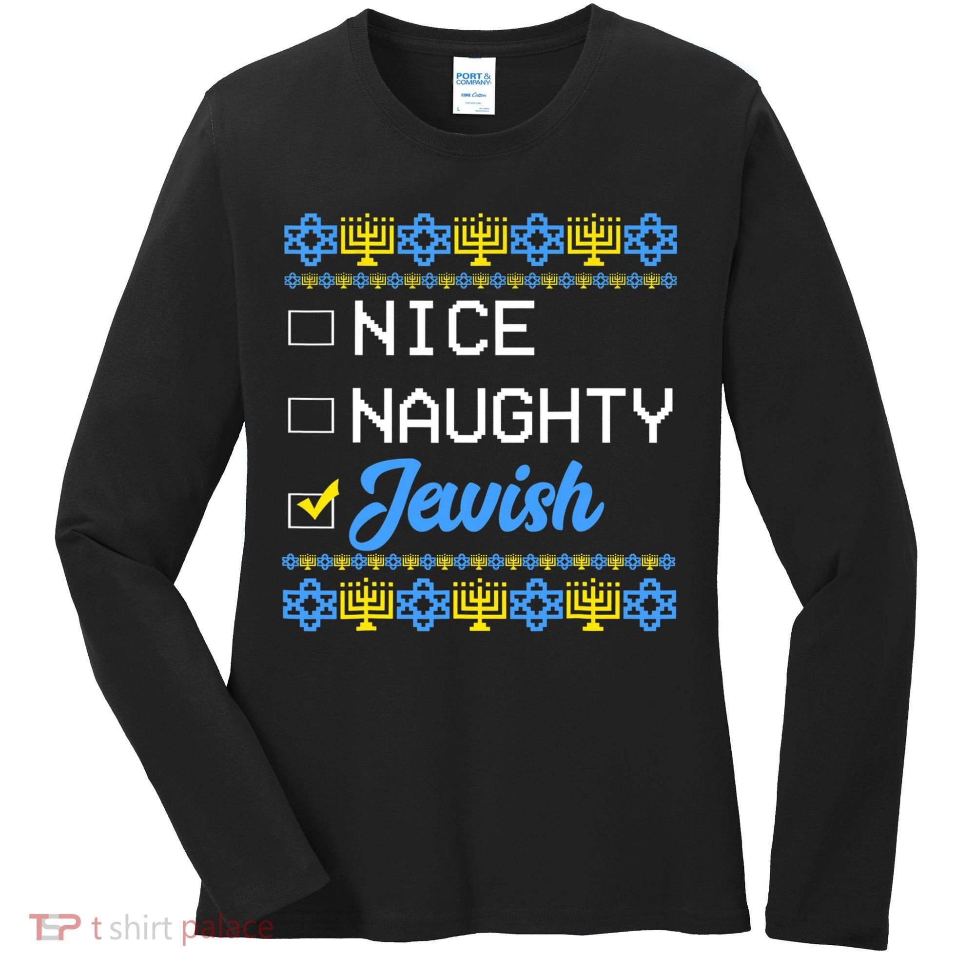 Nice Naughty Jewish Ugly Hanukkah Sweater Cute Chanukah Gift Women's Long Sleeve Shirt