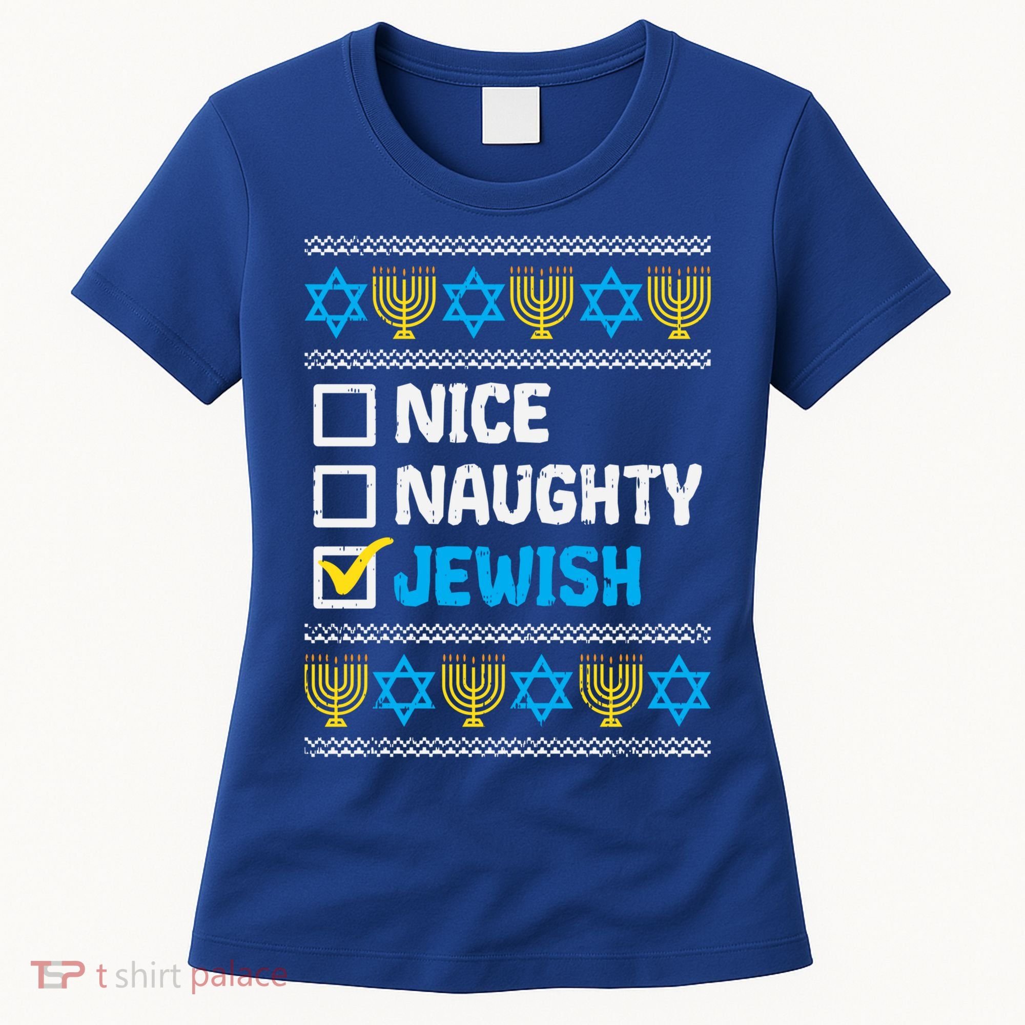 Nice Naughty Jewish Ugly Hanukkah Sweater Chanukah Jew Gift Women's T-Shirt