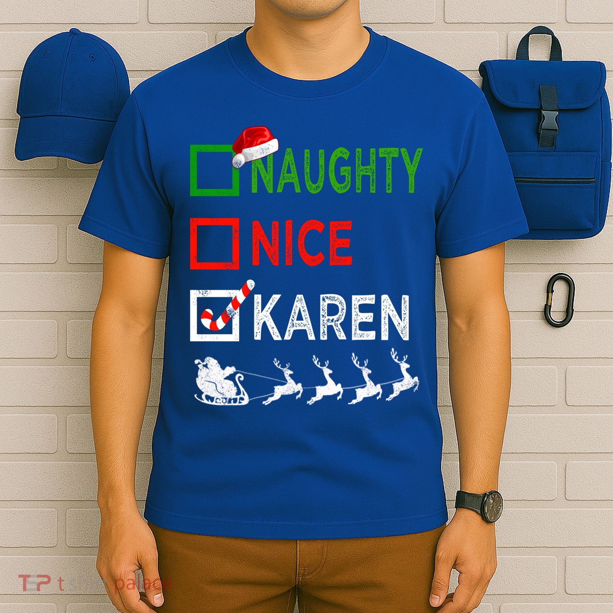 Naughty Nice Karen Christmas Pajamas Funny Santa Hat Xmas Gift T-Shirt