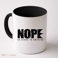 Nope No Kings In America Coffee Mug thumb 0