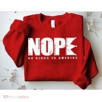 Nope No Kings In America Sweatshirt thumb 2
