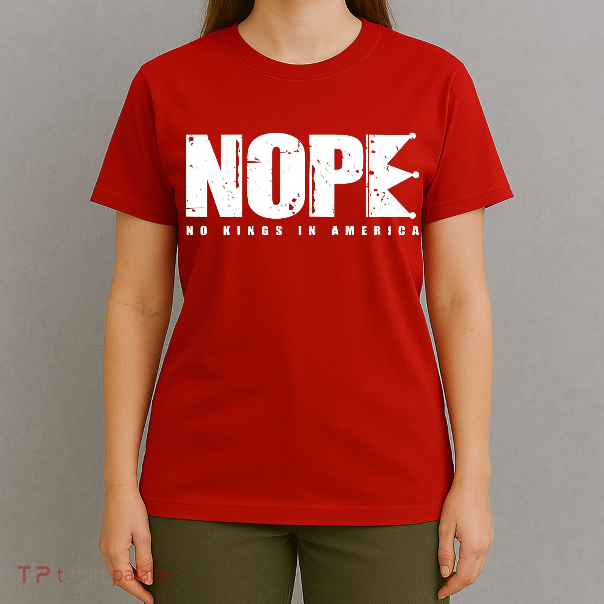 Nope No Kings In America T-Shirt