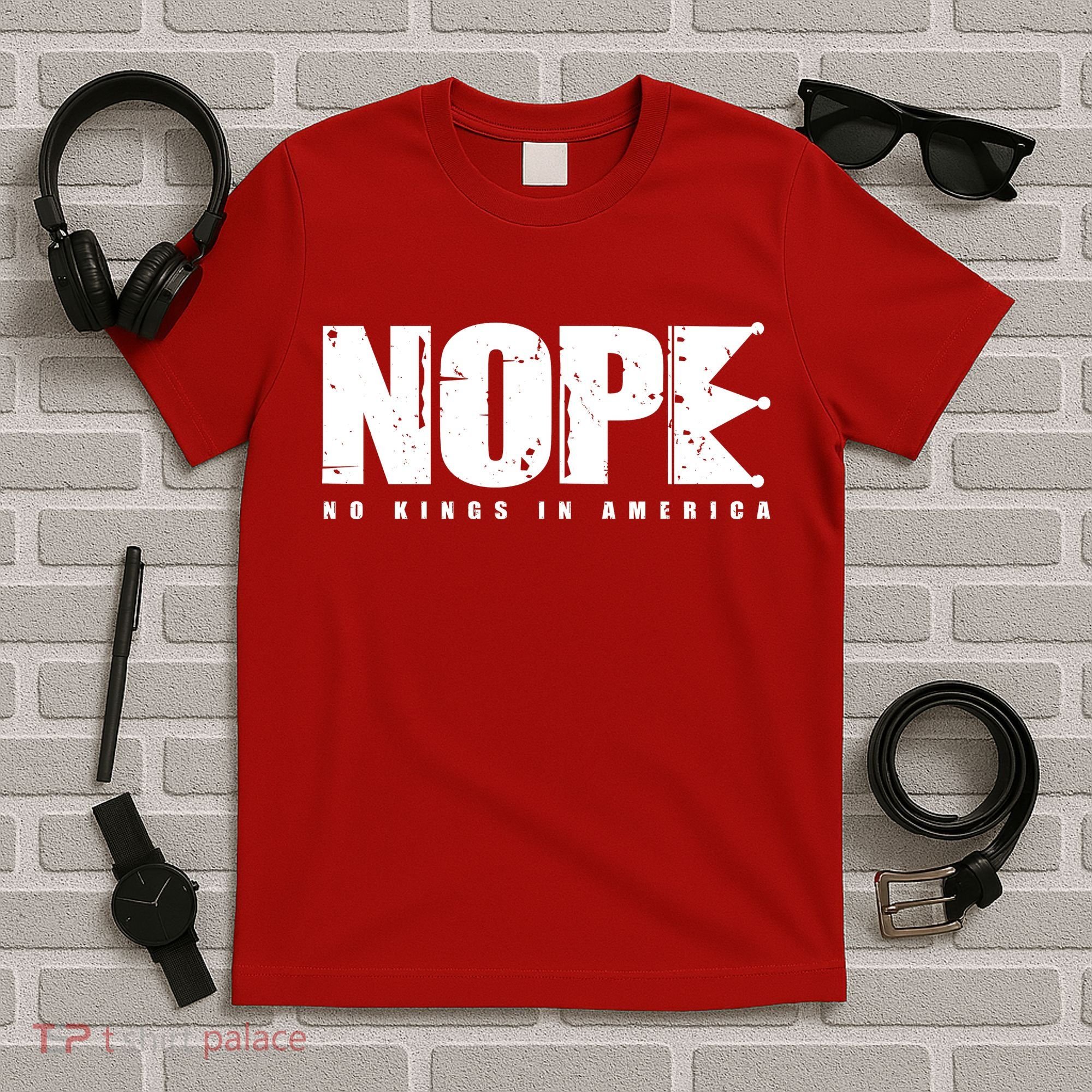 Nope No Kings In America T-Shirt
