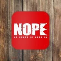 Nope No Kings In America Coaster thumb 0